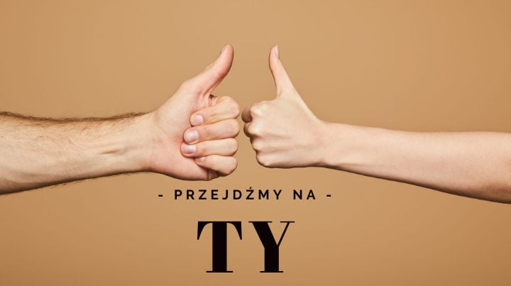 Przejdźmy na Ty